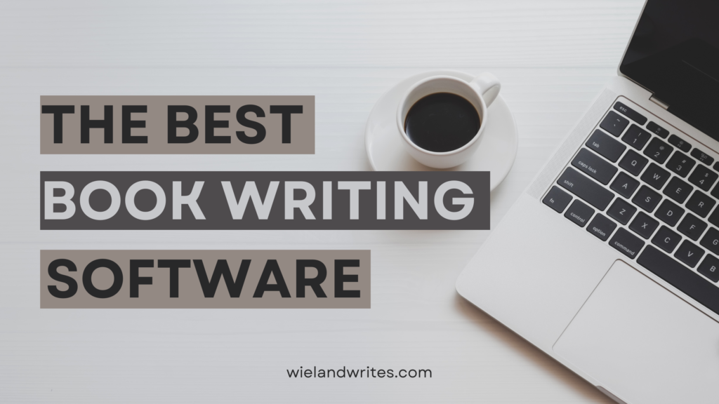 best book writing software for authors