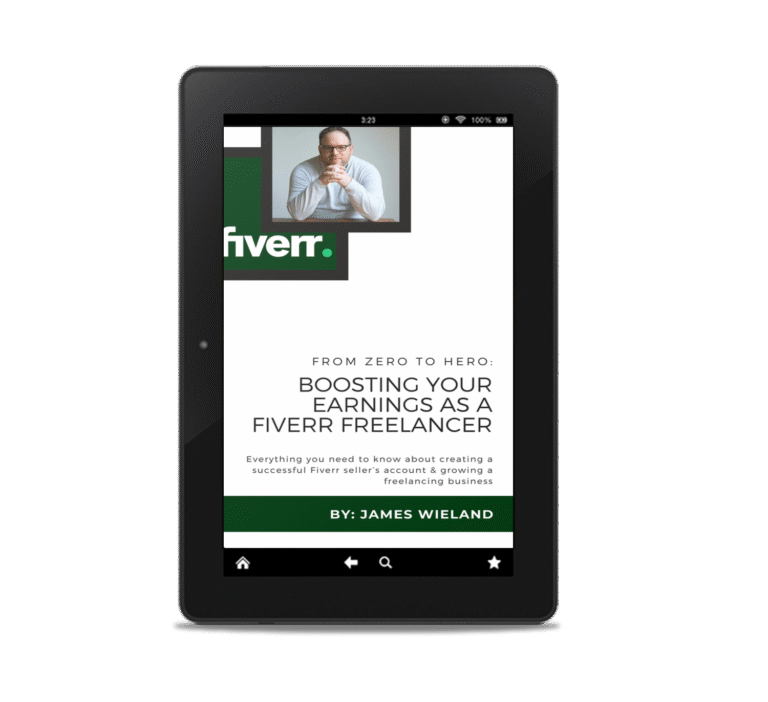 from zero to hero guide to freelancing on fiverr by american indie author james wieland