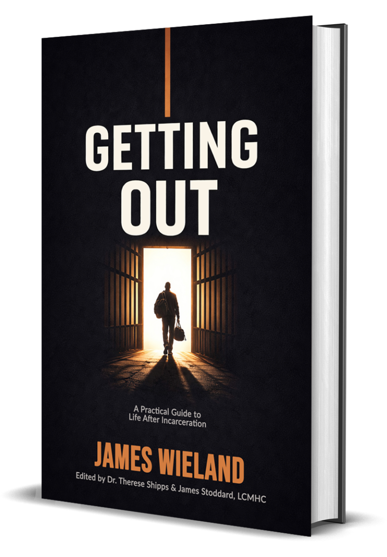 getting out book by james wieland about helping felons find jobs, housing, and a better life success after incarceration